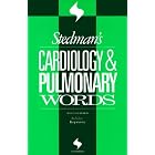 Stedman's Cardiology and Pulmonary Words (Stedman's Word Books) by Helen Littrell and Thomas Lathrop Medical Dictionary Stedman