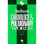 Stedman's Cardiology & Pulmonary Words (Stedman's Word Books)