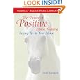 The Power of Positive Horse Training: Saying Yes to Your Horse (Howell Equestrian Library) by Sarah Blanchard