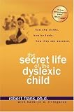 enlarged image: Secret Life of a Dyslexic Child