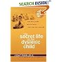 Secret Life of a Dyslexic Child