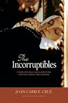 The Incorruptibles