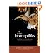 The Incorruptibles: A Study of the Incorruption of the Bodies of Various Catholic Saints and Beati