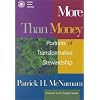 More Than Money : Portraits of Transformative Stewardship (Money, Faith, and Lifestyle Series)