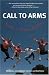 Books : Call to Arms: Embrace a Kindness Revolution