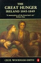 The Great Hunger: Ireland 1845-1849