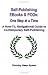 Self-Publishing Ebooks & Pods: One Step At A Time by Timothy Sean Sykes