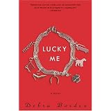 Lucky Me: A Novel