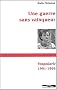 Une guerre sans vainqueur : Yougoslavie 1991-1999