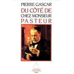 Du c�t� de chez monsieur Pasteur