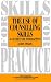 Use of Counselling Skills: Guide for Therapy (Skills for Practice)