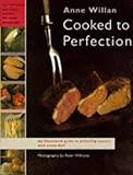 Cooked to perfection : an illustrated guide to achieving success with every dish you cook