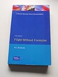 Flight without formulae : how and why an aeroplane flies explained in simple language