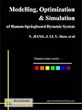 Modelling, optimization and simulation of human-springboard dynamic system