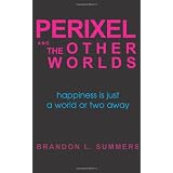 Perixel and The Other Worlds