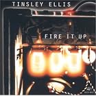 Fire It Up by  Tinsley Ellis 