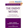 The Enemy Within: Encountering and Conquering the Dark Side
