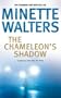 The Chameleons Shadow