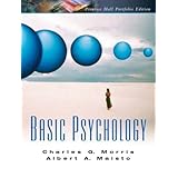 Basic Psychology: A Pearson Prentice Hall Portfolio Edition