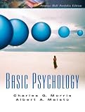 Basic Psychology: A Pearson Prentice Hall Portfolio Edition