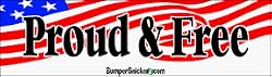Proud & Free - patriotic bumper stickers (Medium 10x2.8 in.)
