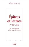 Epîtres et lettres, Ier-Iie siècle : De Paul de Tarse à Polycarpe de Smyrne