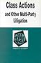 Class Actions and Other Multi-Party Litigations in a Nutshell (Nutshell Series.)