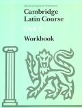 Cambridge Latin Course Unit 3 Workbook North American edition (North American Cambridge Latin Course)