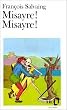 Misayre, Misayre