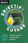 Objectif Guyane