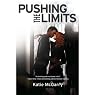 Pushing the Limits