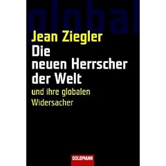 Die neuen Herrscher der Welt. Und ihre globalen Widersacher (Taschenbuch)