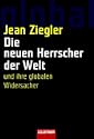 Die neuen Herrscher der Welt