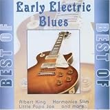Best Of Early Electric Blues