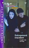 Entrapment:  The Tremaine Tradition (Silhouette Intimate Moments) (Silhouette Intimate Moments)