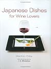 Japanese Dishes for Wine Lovers