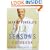 Alfred Portale's Twelve Seasons Cookbook : A Month-by-Month Guide to the Best There is to Eat
