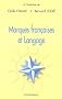 Marques fran�aises et Langage