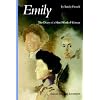 Emily: The Diary of a Hard-Worked Woman (Women in the West)