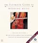 The Ultimate Guide To Wedding Music