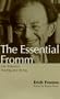 The Essential Fromm: Life Between Having and Being