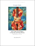 Simply Violin: Violin Scales and Arpeggios in One, Two, and Three Octaves: Based on Carl Flesch