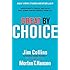Great by Choice: Uncertainty, Chaos, and Luck--Why Some Thrive Despite Them All