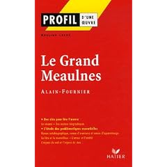 Le Grand Meaulnes d'Alain-Fournier