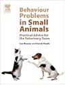 Behaviour Problems in Small Animals