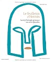 Le Feuilleton d'Hermès : La mythologie grecque en cent épisodes