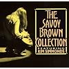 The Savoy Brown Collection