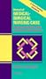 Manual of Medical Surgical Nursing Care: Nursing Interventions and Collaborative Management
