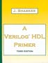A Verilog HDL Primer, Third Edition