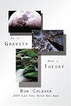 As if Gravity Were a Theory